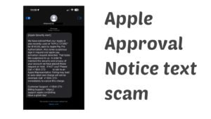 Apple Approval Notice text scam