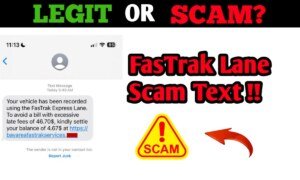 FasTrak Lane Scam Text: What You Need to Know to Stay Safe