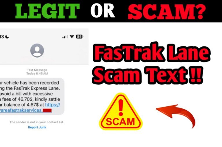 FasTrak Lane Scam Text: What You Need to Know to Stay Safe