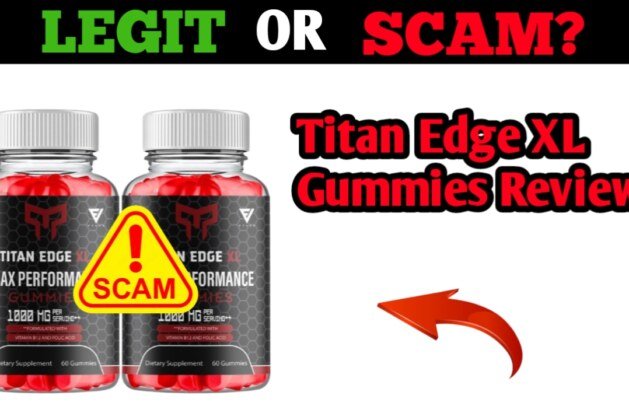 Titan Edge XL Gummies Review: Legit or Scam?